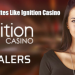 Sites Like Ignition Casino